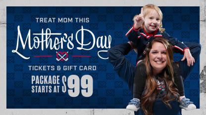 Get Your Mother's Day Ticket Package
